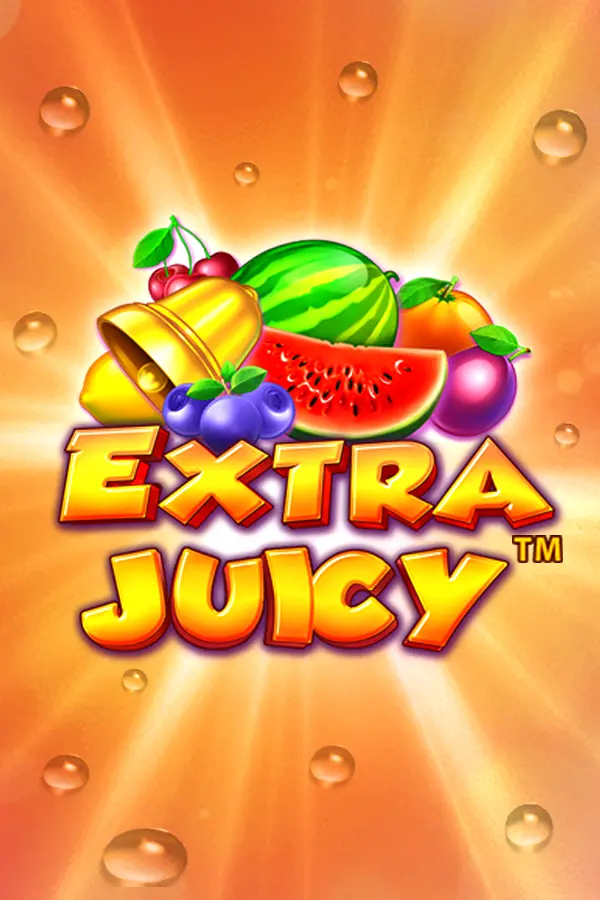 Extra Juicy